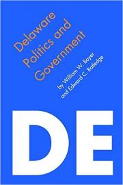 image of book cover - Delaware Politics and Government