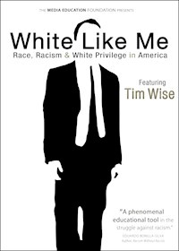 White Like Me: Race, Racism and White Privilege in America DVD Cover