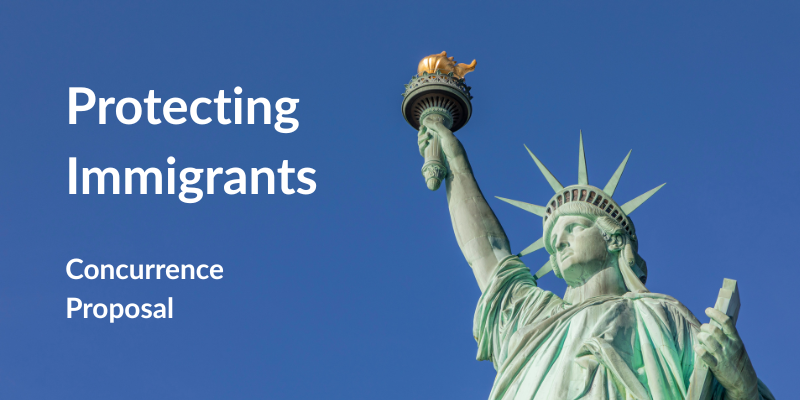 Protecting Immigrants Concurrence Proposal