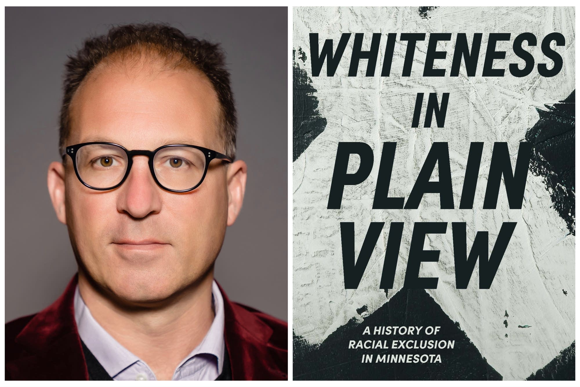 Author Chad Montrie and "Whiteness in Plain View" book cover