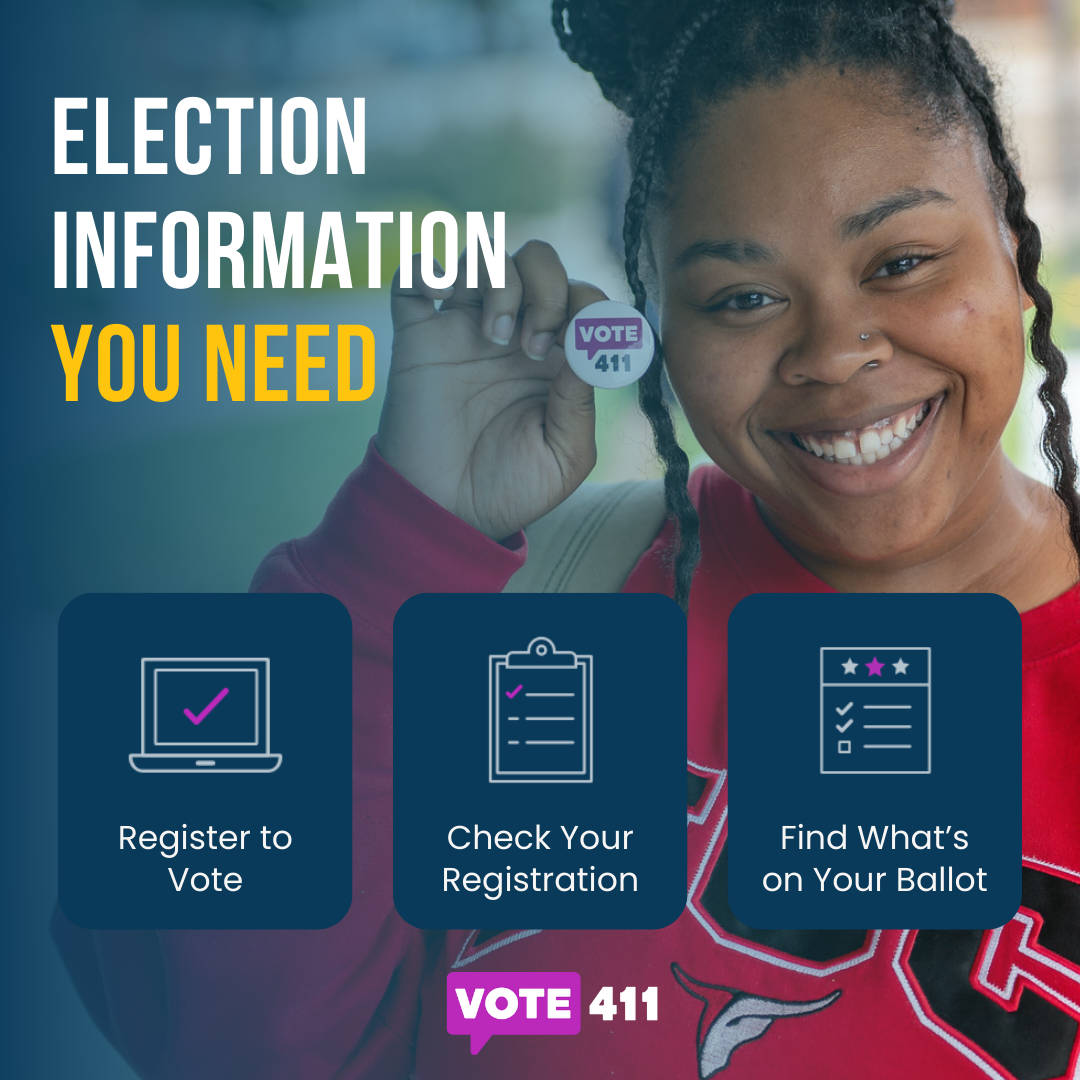 VOTE411 - Election info you need