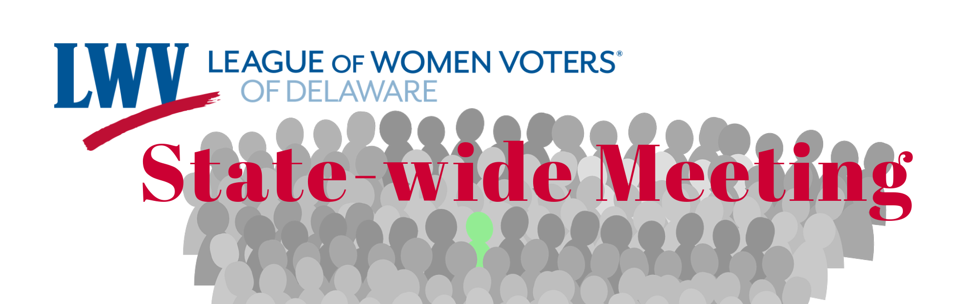 League of Women Voters of Delaware State-Wide Meeting