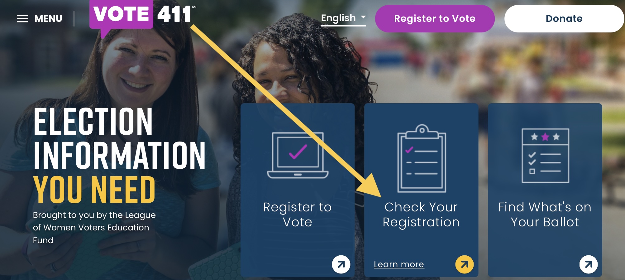 Check your registration at VOTE411 Check your registration at VOTE411