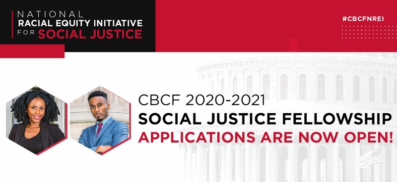 Congressional Black Caucus Foundation Social Justice Fellowship 