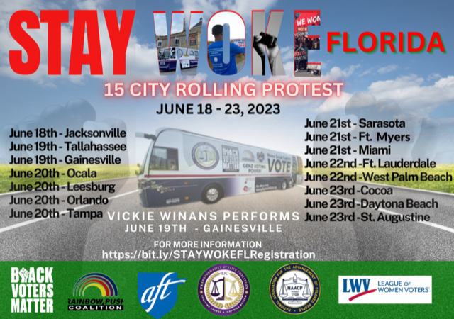 Stay Woke Florida 15 City Rolling Protest text overlay bus with logos and graphics wrap