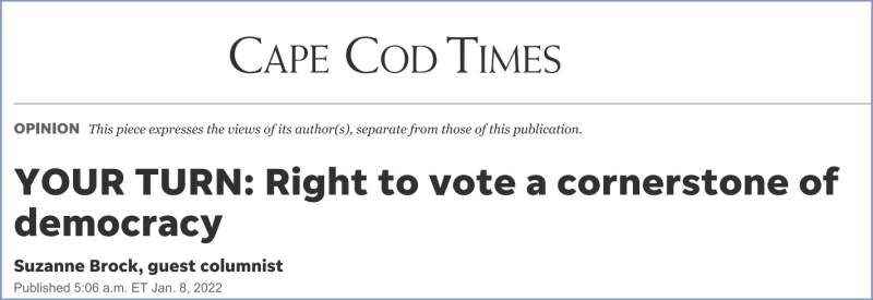 LWVCCA President Suzanne Brock's Cape Cod Times 'Your Turn' article on Right to Vote, January 6
