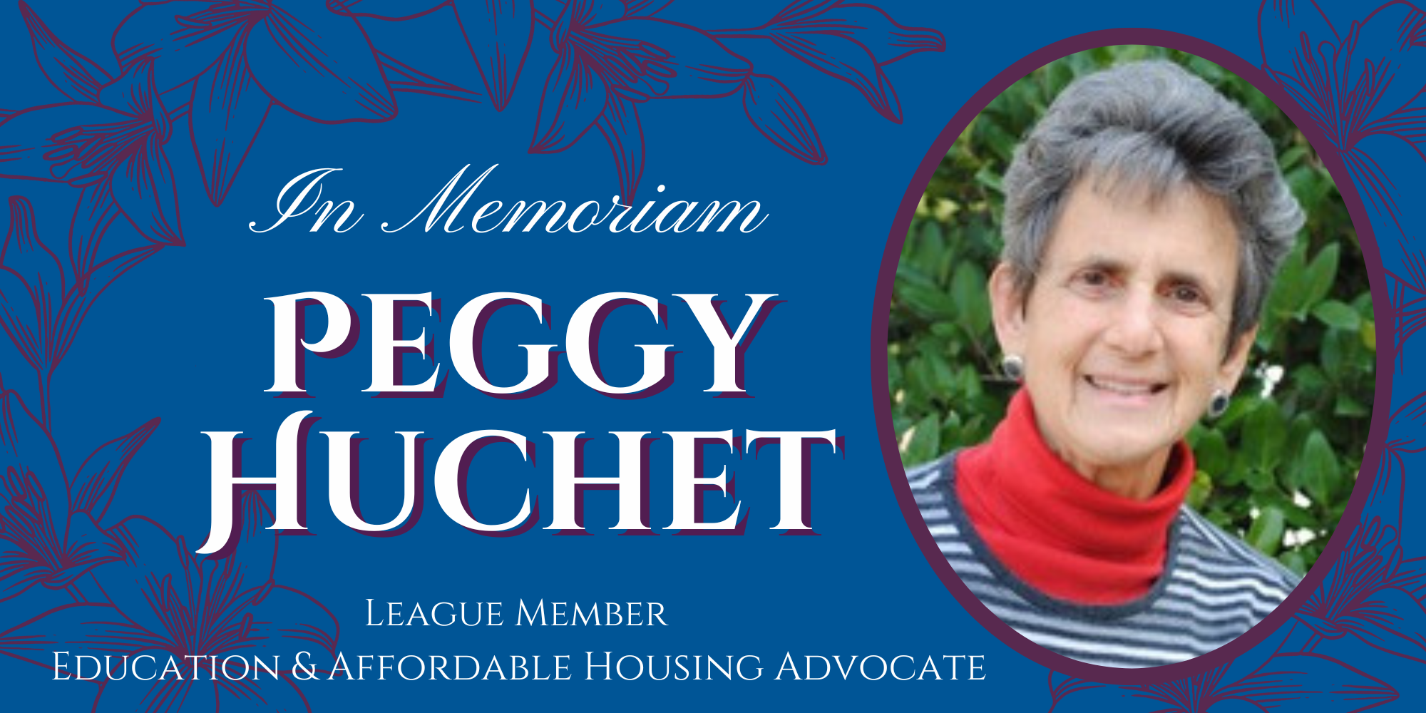 In Memoriam for Peggy Huchet
