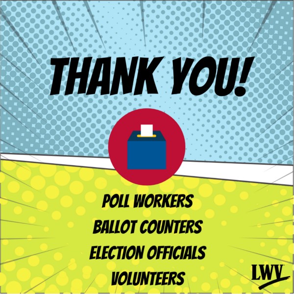 Thank you election workers