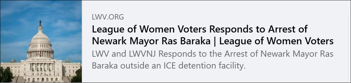 LWVUS Responds to arrest of Newark Mayor LWVUS Responds to arrest of Newark Mayor