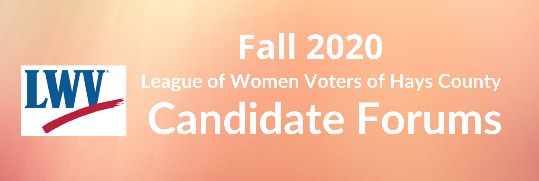 LWV of Hays County Candidates Forums Fall 2020 picture