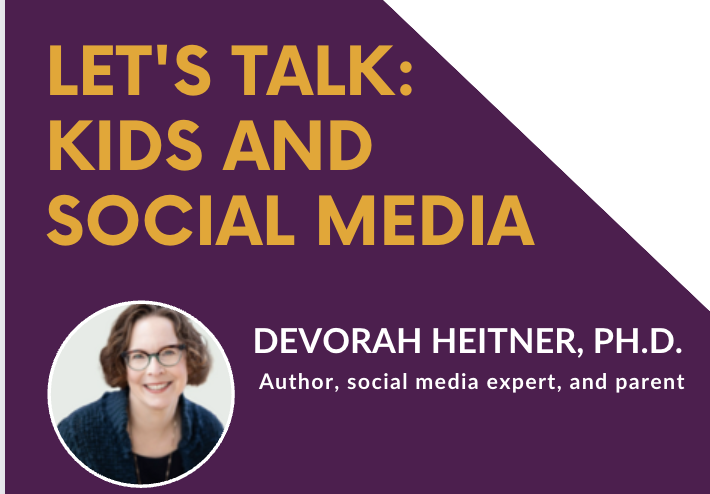 Let's Talk: Kids and Social Media