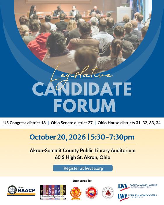 Legislative Candidate Forum October 20th 5:30 Akron Public Library