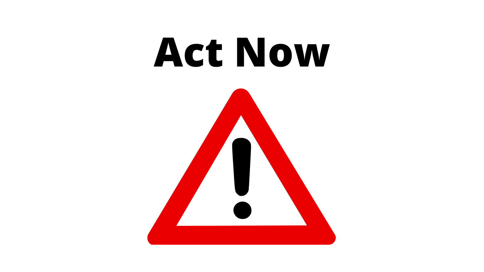 act now act now