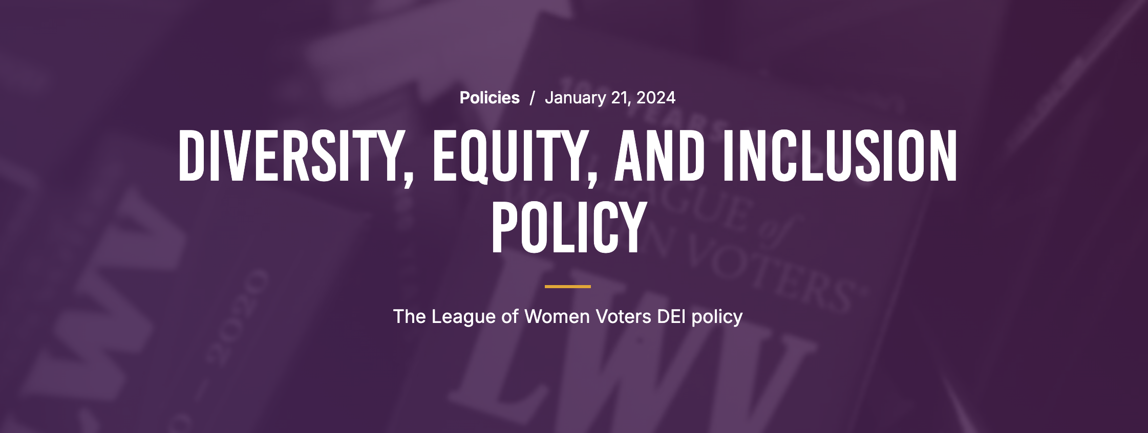 LWVUS DEI Policy LWVUS DEI Policy