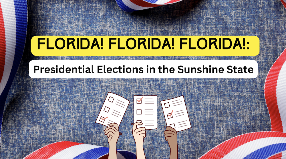 Florida! Florida! Florida!: Presidential Elections in the Sunshine State text over denim graphic with hands holding ballots