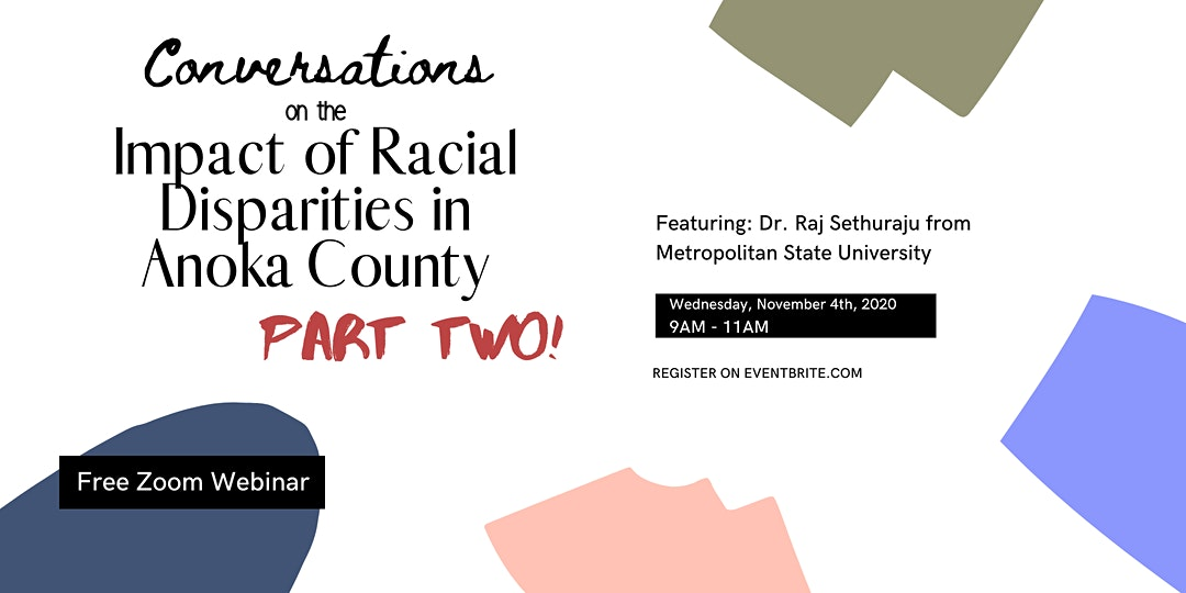 Conversations on the Impact of Racial Disparities in Anoka County