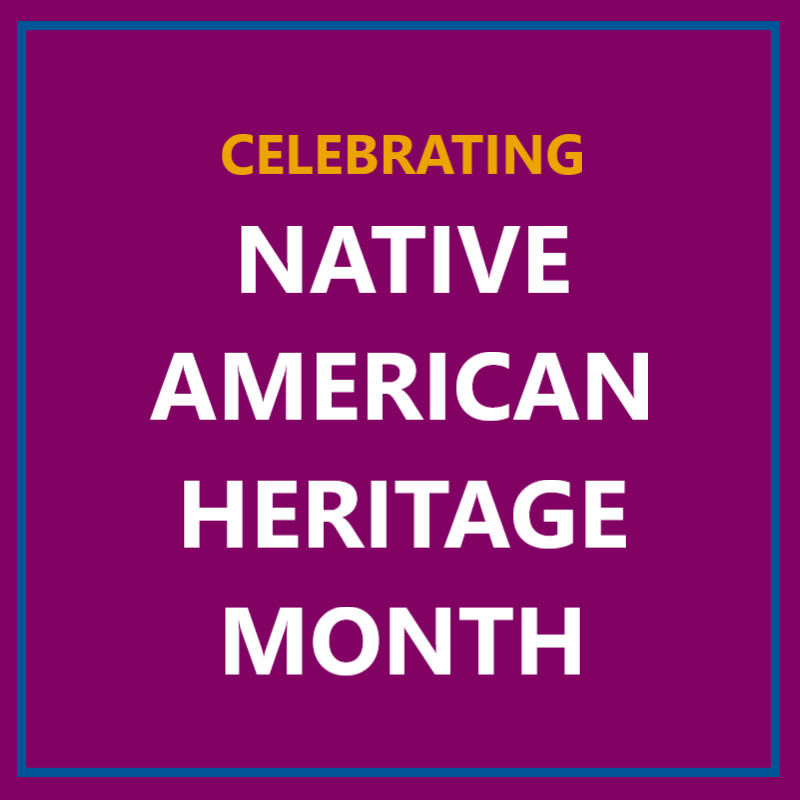 National Native American Heritage Month MyLO