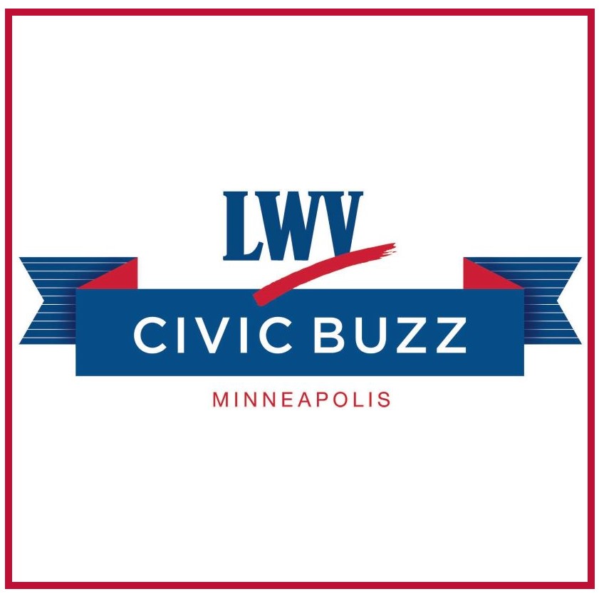 LWV Minneapolis Civic Buzz