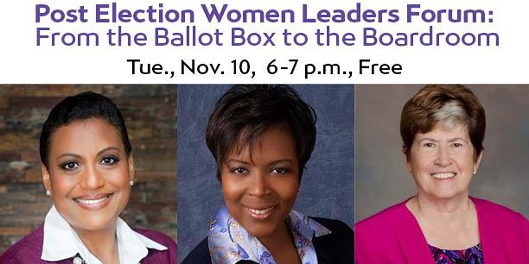 Post Election Women Leaders Forum: From the Ballot Box to the Boardroom