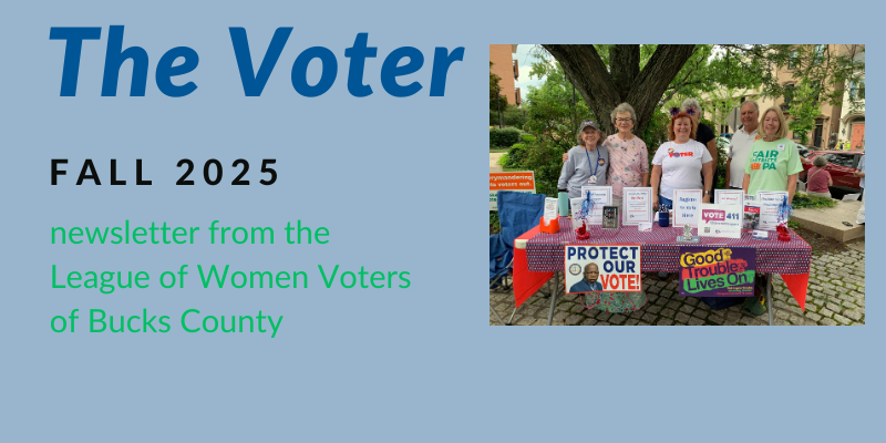 The Voter Fall 2025 newsletter from the League of Women Voters of Bucks County photo of executive committee members