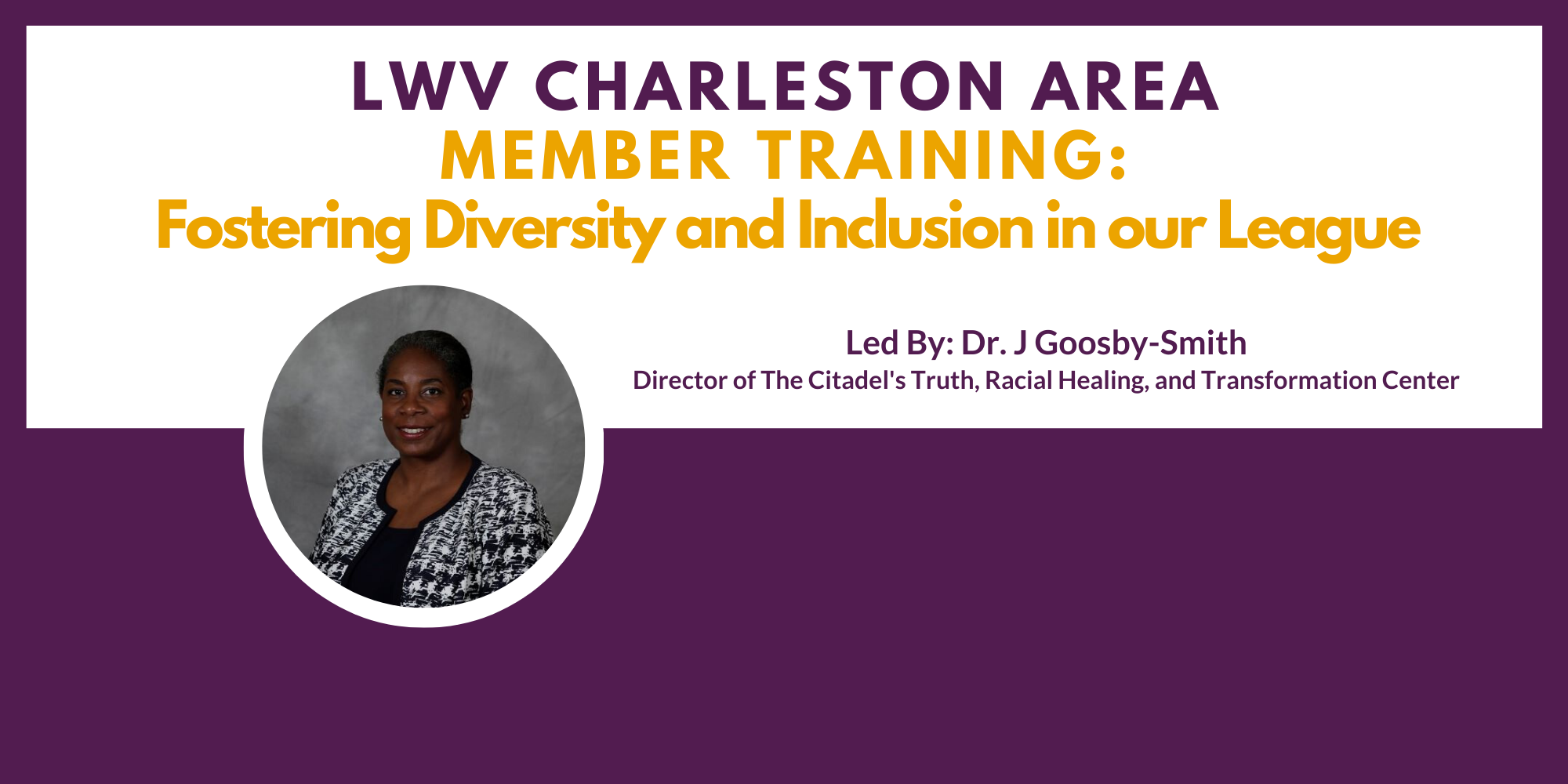 RSVP: DEI Training with Dr. J. Goosby-Smith MEMBER DEI Training