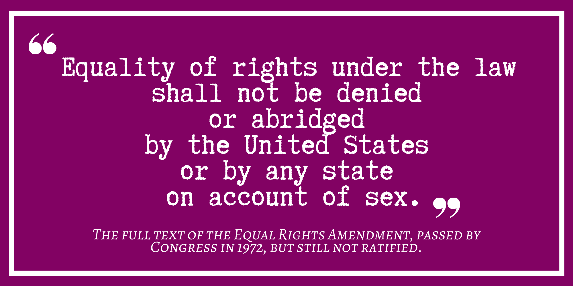 Ratification of the Equal Rights Amendment MyLO