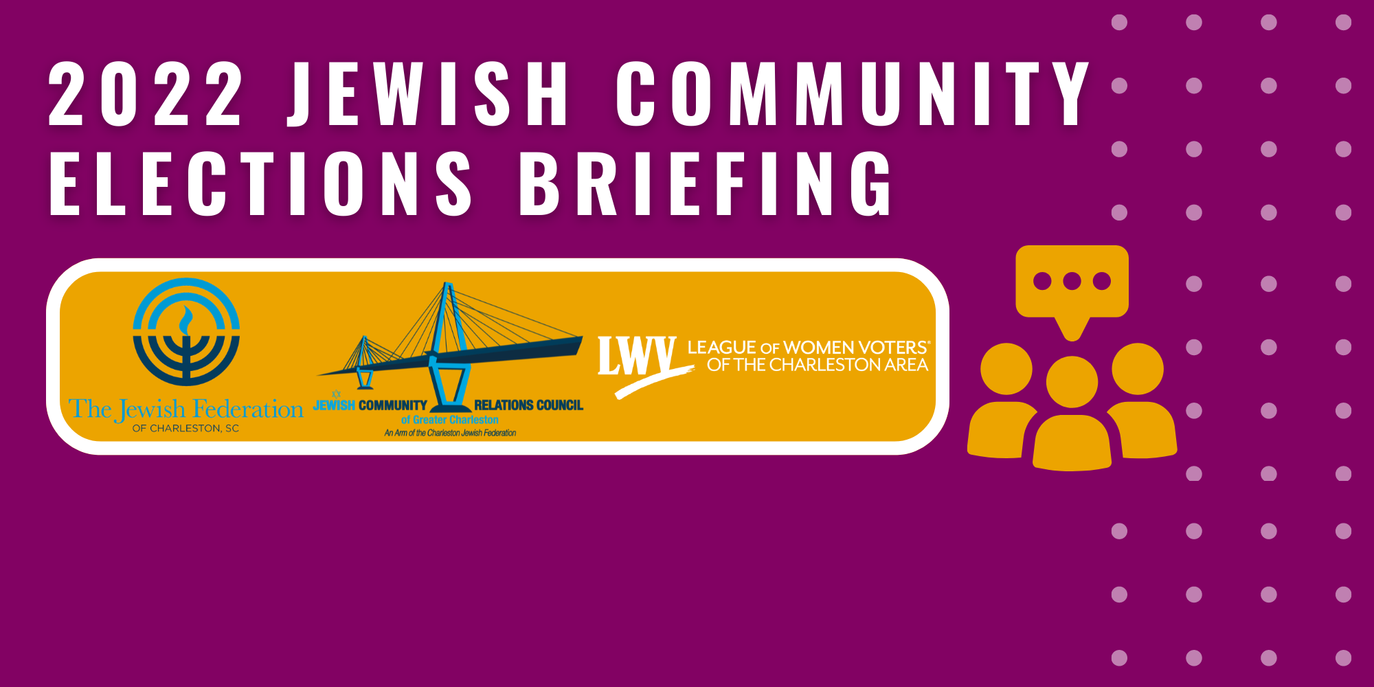 2022 Jewish Community Elections Briefing Charleston SC