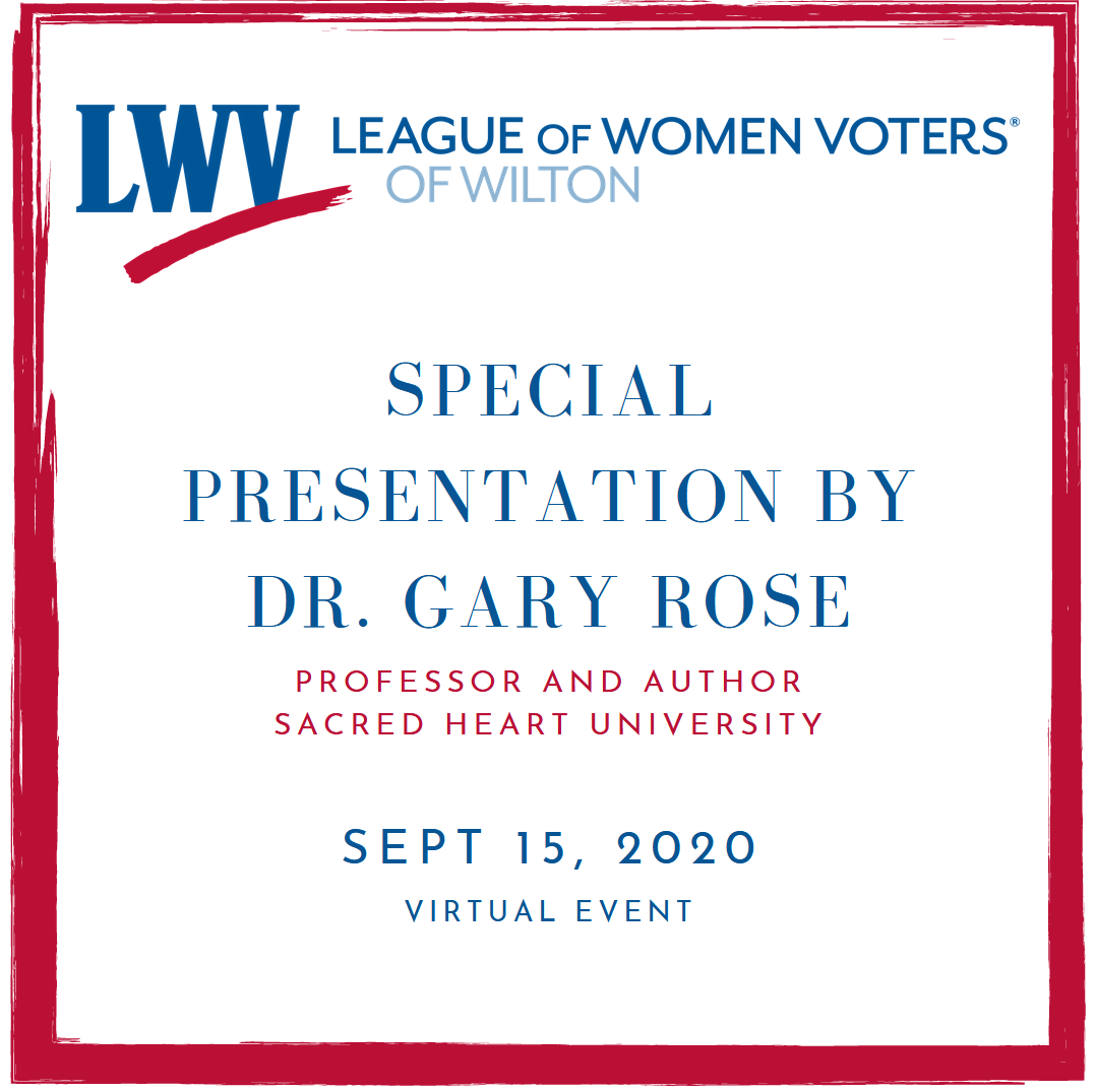Wilton LWV Presentation by Dr. Gary Rose on Sept 15 Event Image