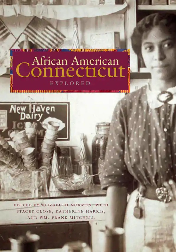 image of the front cover of the African American Connecticut Explored publication