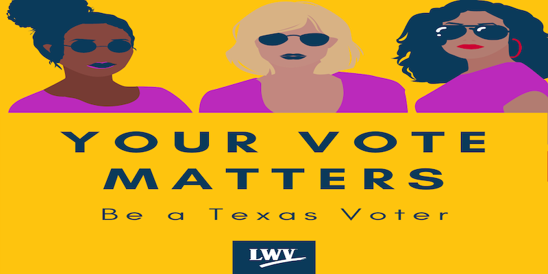 Be a Texas Voter Be a Texas Voter on Texas flag