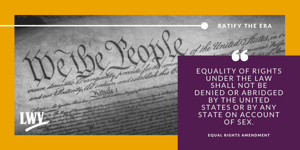 ERA Equal rights Amendment LWV