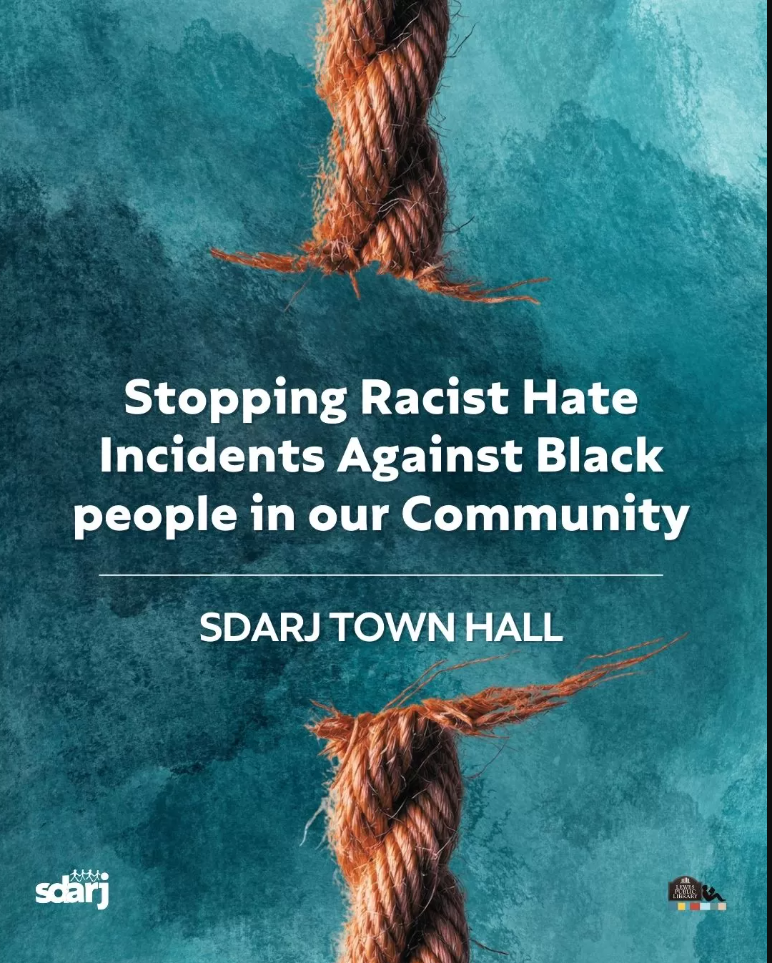 Stopping Racist Hate - SDARJ Town Hall 5/21/25 poster Stopping Racist Hate - SDARJ Town Hall 5/21/25 poster