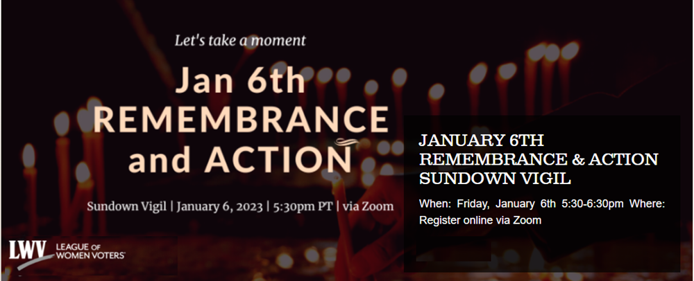 January 6th Remembrance and Action Sundown Vigil