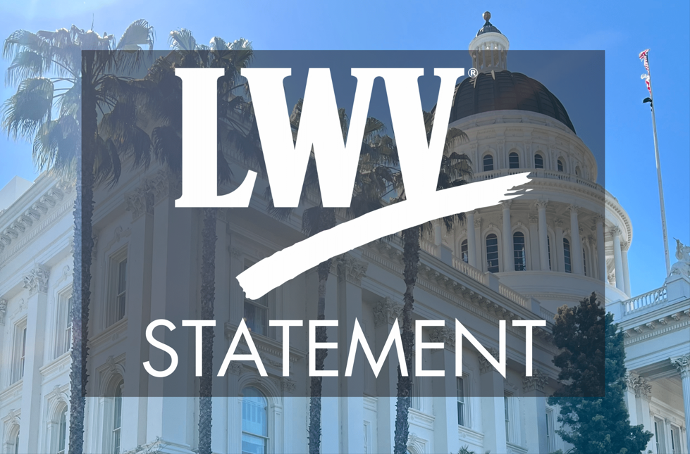 LWV California Statement graphic