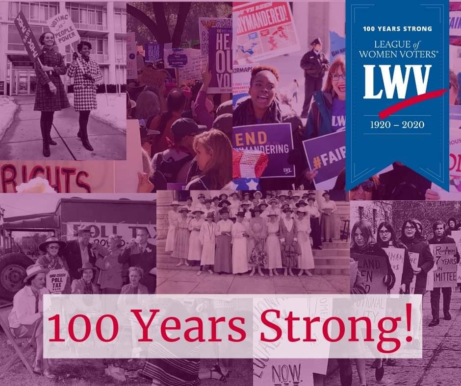 League of Women Voters - 100+ Years Strong