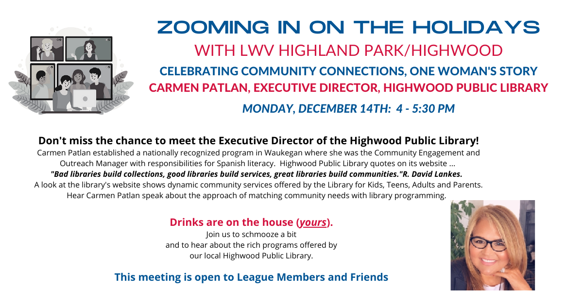 Holiday Virtual Celebration with Carmen Patlan, Exec Director Highwood Public Library