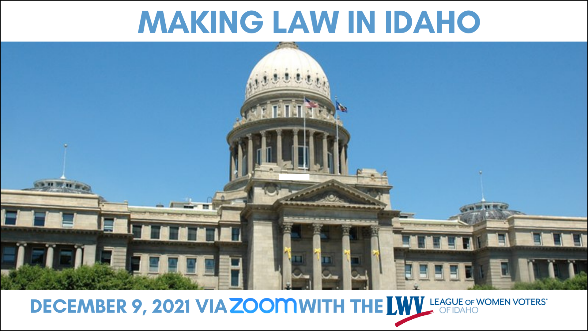 Making Law in Idaho 2021
