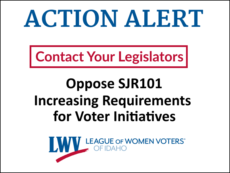 SJR101 LWVID Action Alert 2023