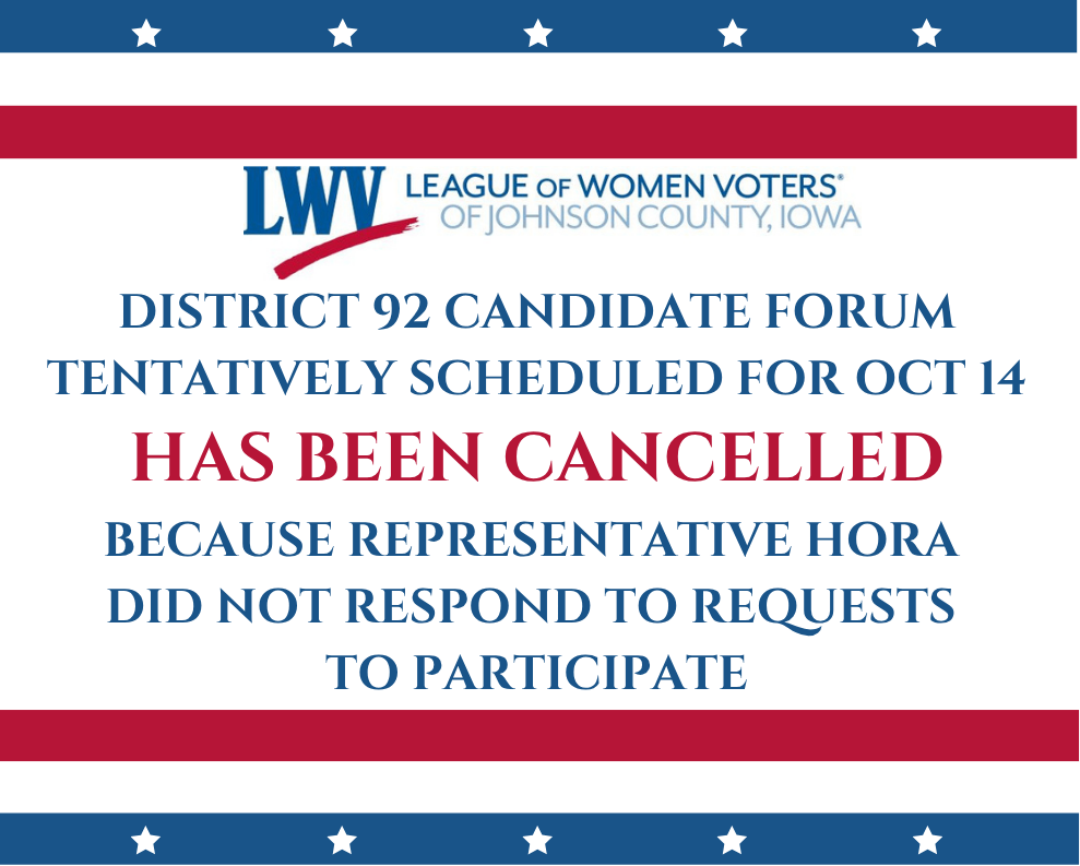 Iowa House District 92 Candidate Forum Cancelled