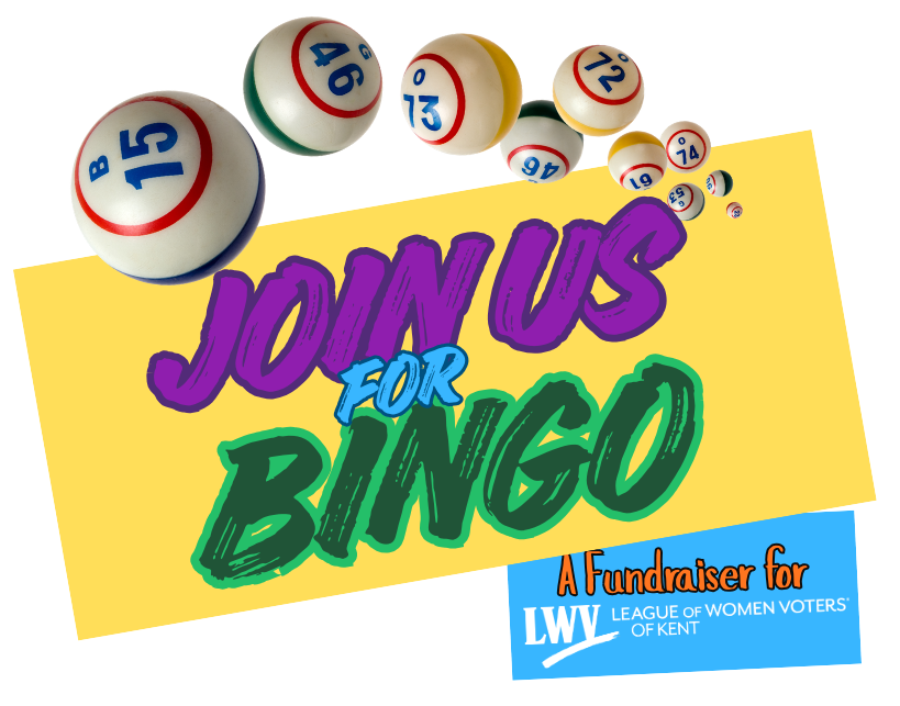 Join us for Bingo LWV Kent Fundraiser