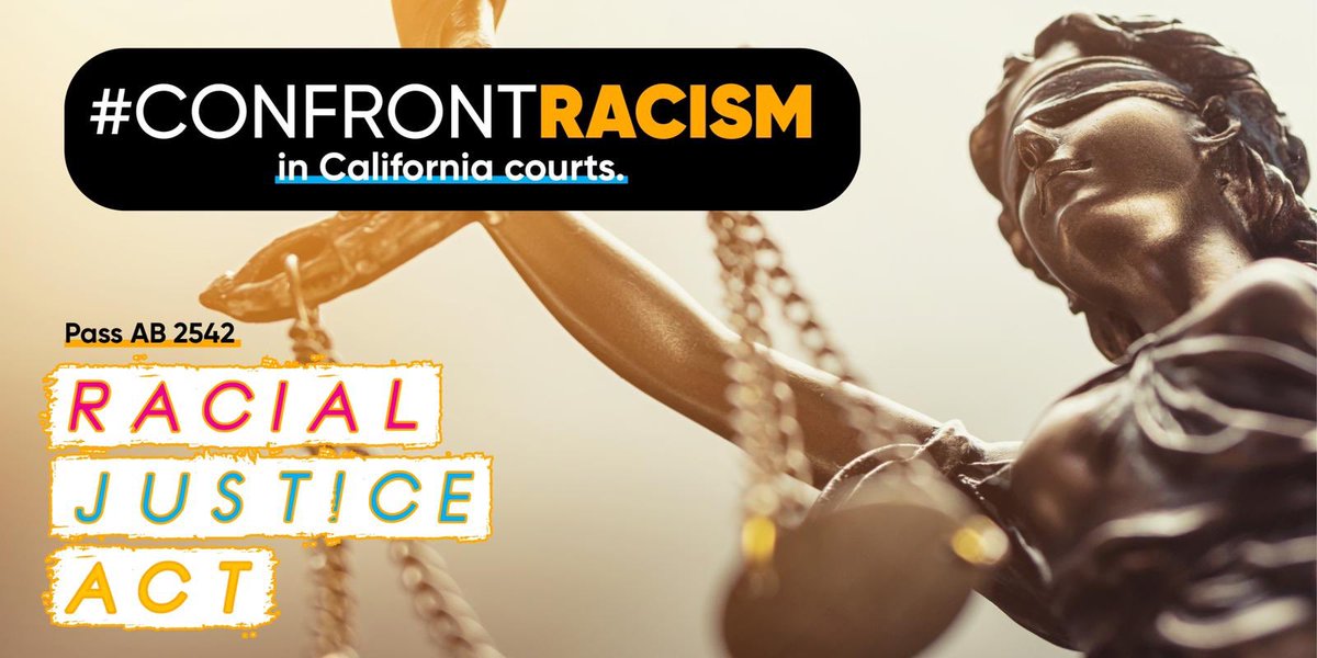 AB 2542 Racial Justice Act