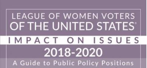 lwvus impact on issues mylo mylo league of women voters