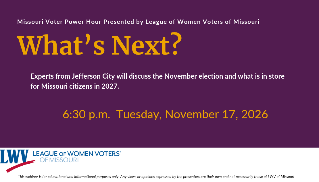 November 17 2026 Missouri Voter Power Hour