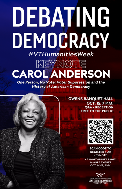 Debating Democracy, Keynote Carol Anderson, October 15, 2024