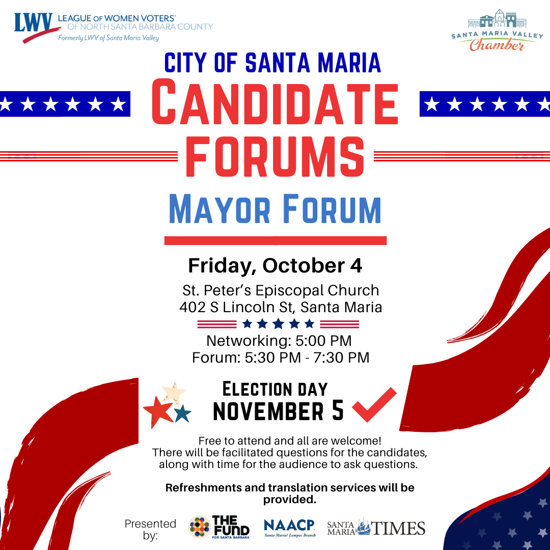 flyer for Candidate Forum City of Santa Maria Mayor, Oct 04, 2024