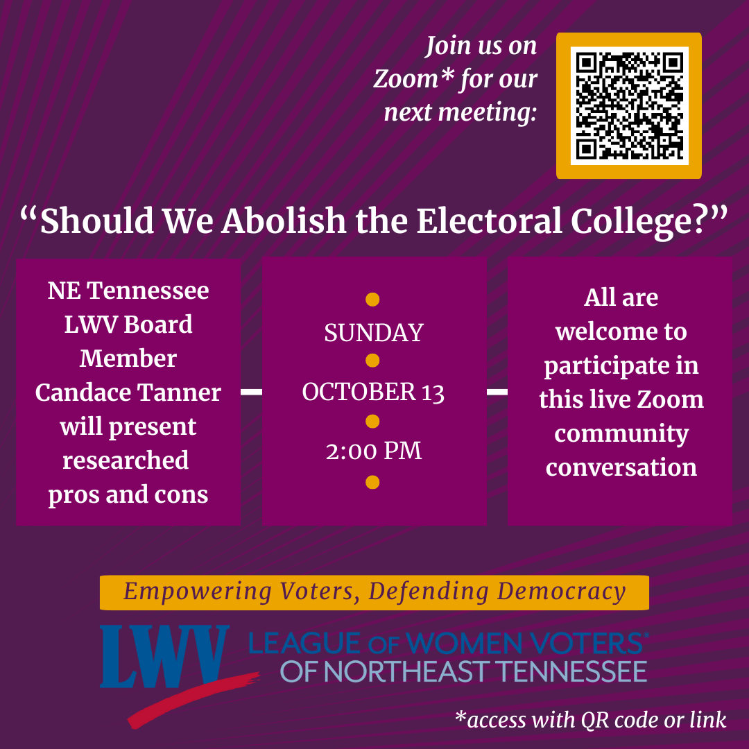 Shall We Abolish the Electoral College? A Zoom Conversation