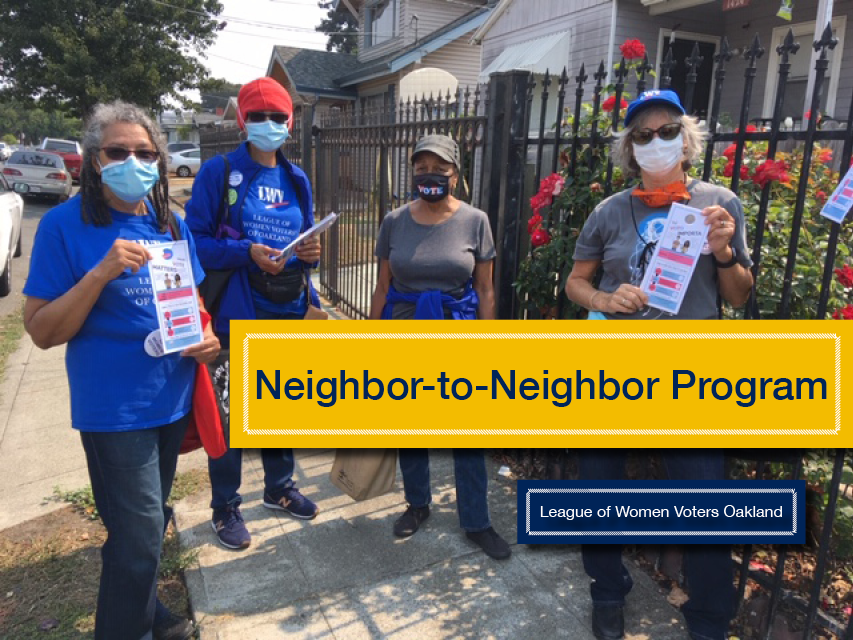 Neighbor to Neighbor Program, League of Women Voters Oakland