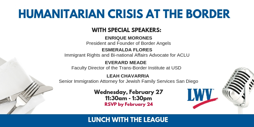 Lunch - Humanitarian Crisis at the Border Lunch with the League