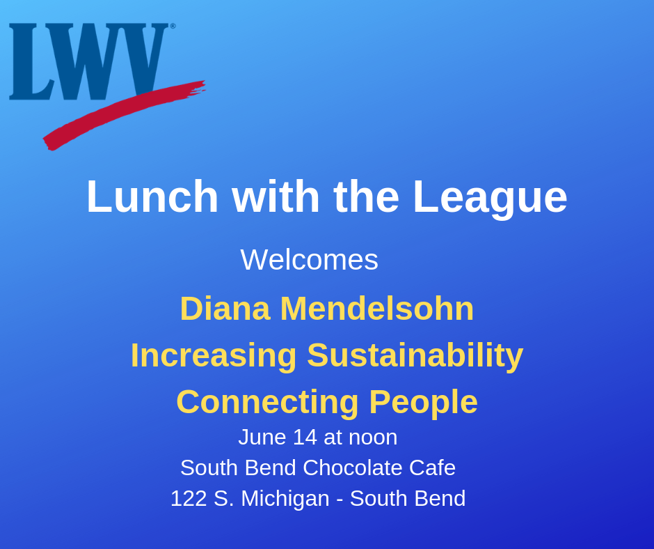 Lunch with the League Welcomes Diana Mendelsohn June 2019