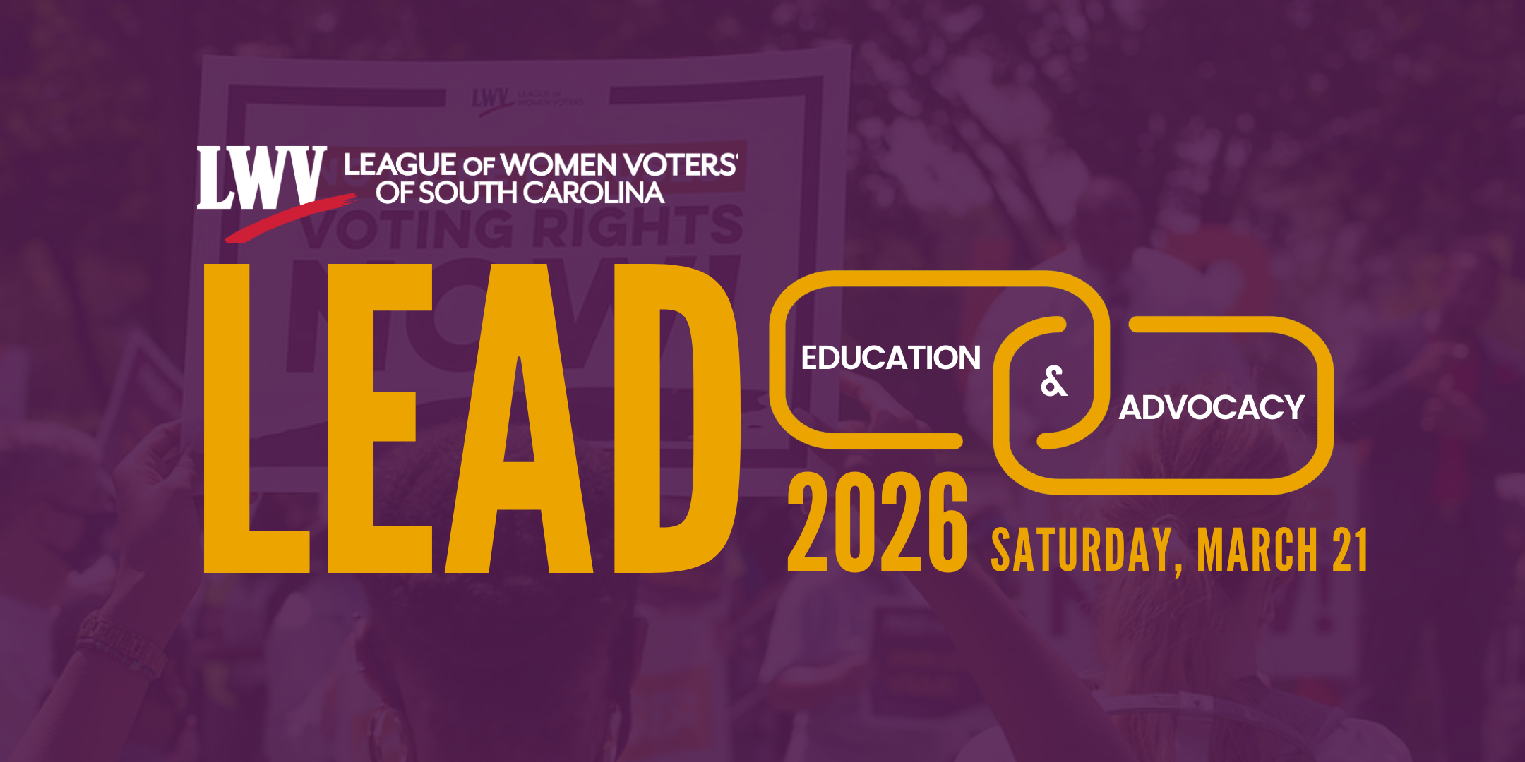 LEAD (Legislative Education & Advocacy Day) Mar 21, 2026, Columbia 